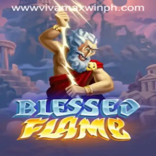 Exploring the Exciting Universe of BlessedFlame: A Comprehensive Guide with Vivamax Win Strategy