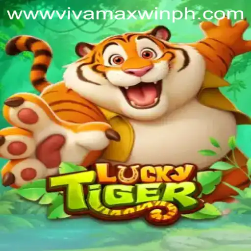 Discover the Thrilling World of LuckyTiger with Vivamax Win